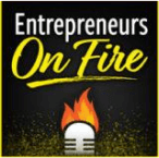 ENTREPRENEUR ON FIRE / John Lee Dumas